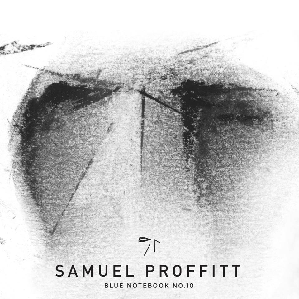 Samuel Proffitt – Blue Notebook No. 10