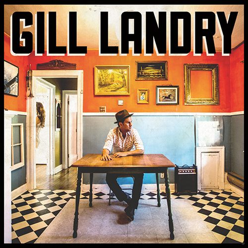 Old Crow Medicine Show's Gill Landry Announces New Self-Titled Solo Album For March 2015 Release