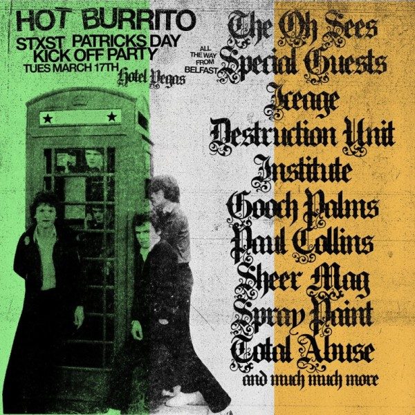 Hot Burrito SXSW 2015 ft. The Oh Sees