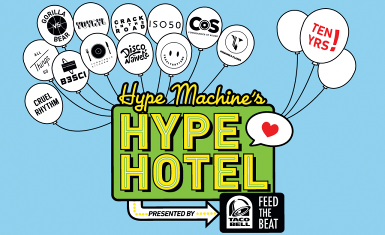 Hype Hotel SXSW 2015 Party Lineups Released