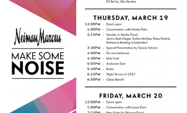 Neiman Marcus Make Some Noise @ SXSW 2015 Announced
