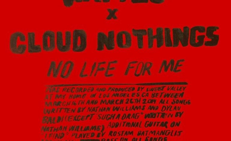 Wavves And Cloud Nothings Announce New Collaborative Album No Life For Me