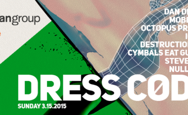 Dress Code SXSW 2015 Night Party Announced