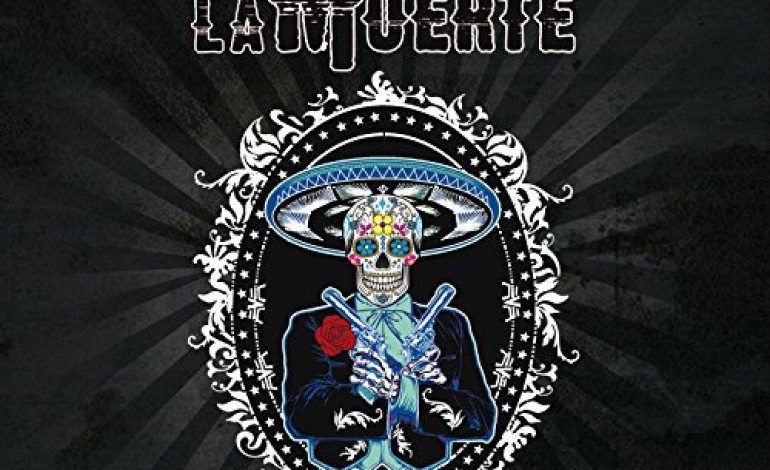 De La Muerte – De La Muerte