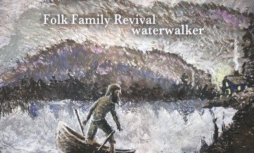 Folk Family Revival - Water Walker
