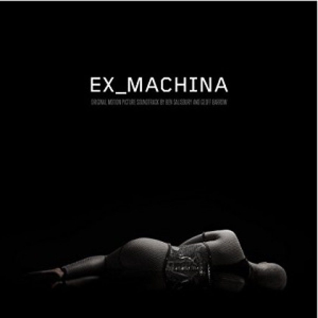 Geoff Barrow and Ben Salisbury Ex Machina Original Soundtrack