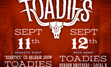 Dia De Los Toadies Fest 2015 Lineup Announced Featuring Acoustic Toadies, Local H And Burden Brothers