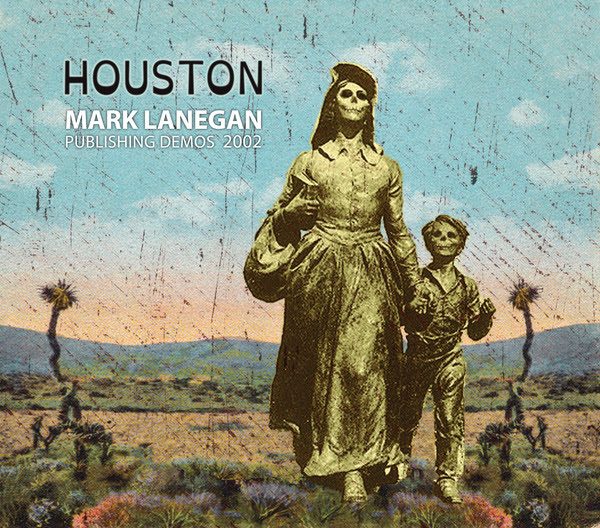 Mark Lanegan Announces New Album Houston (Publishing Demos 2002) For August 2015 Release