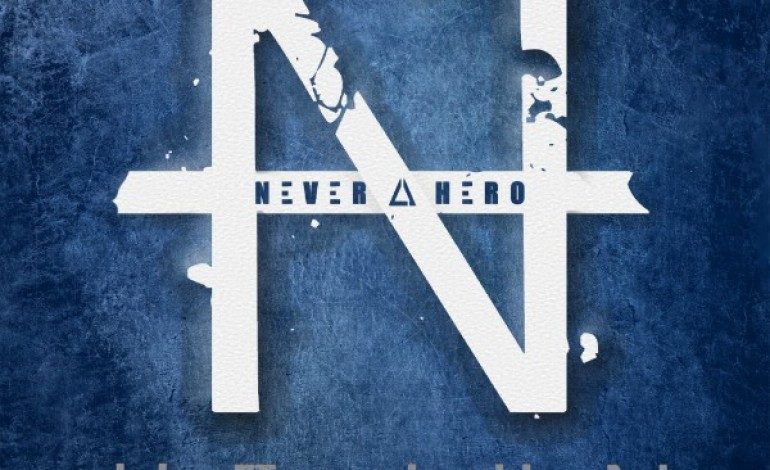 Never a Hero – UnEvolutioN