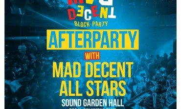 Mad Decent Block Party Afterparty @ Soundgarden Hall 8/7