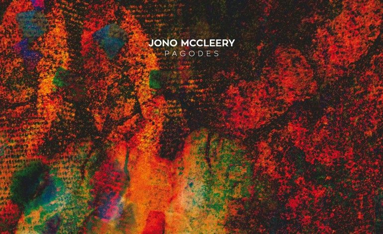 Jono McCleery – Pagodes