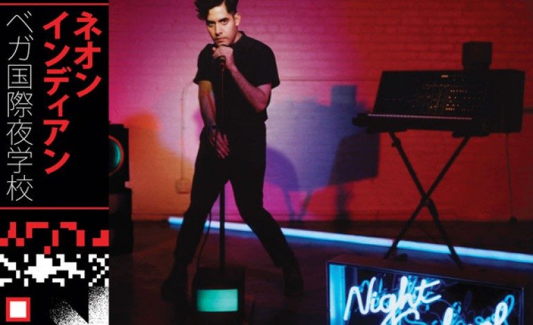 Neon Indian – VEGA INTL. Night School