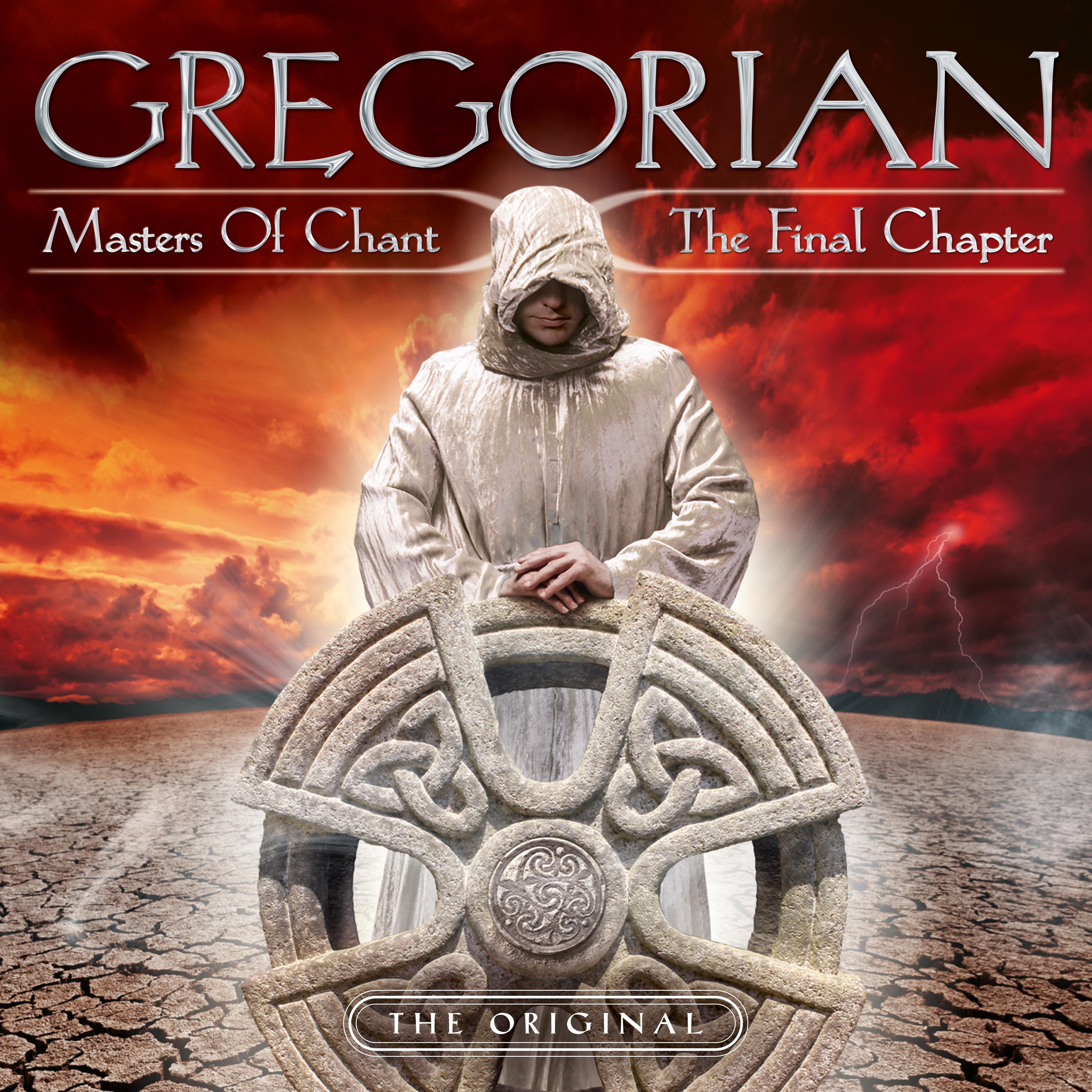 Gregorian Master s Of Chant X The Final Chapter Mxdwn Music