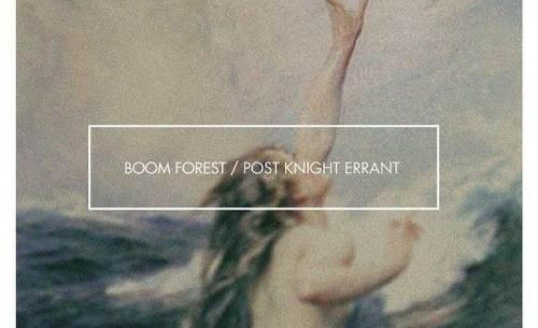 Boom Forest – Post Knight Errant