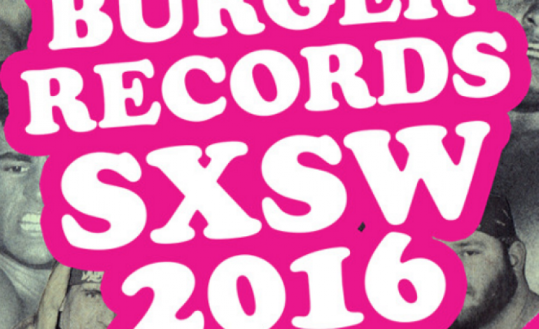 Burger Records SXSW 2016 Parties Announced