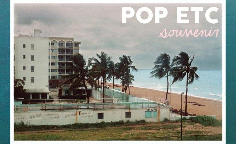 Pop ETC – Souvenir