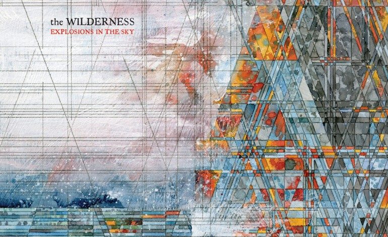 Explosions in the Sky – The Wilderness