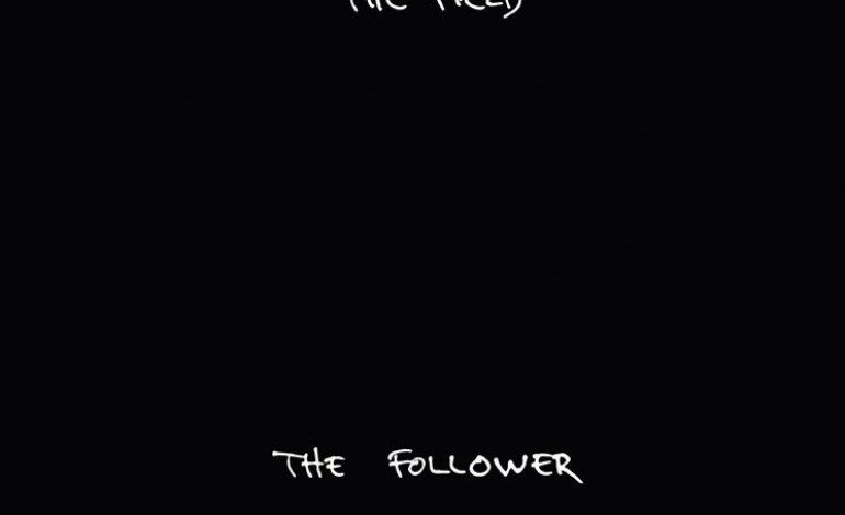 The Follower – The Field