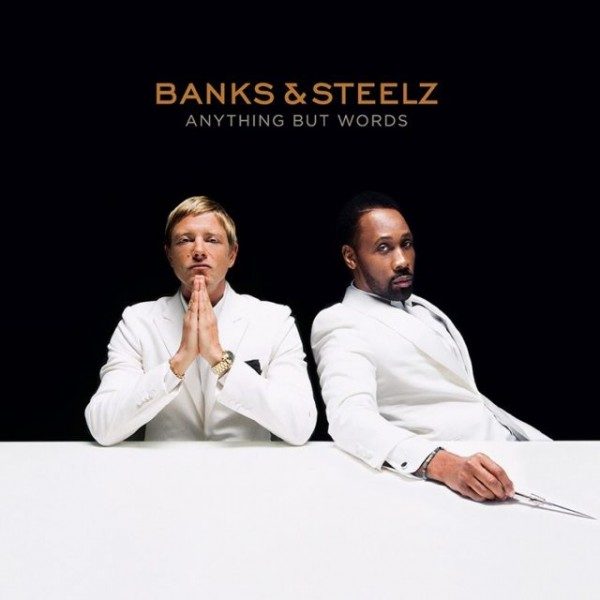 Banks-And-Steelz-Anything-But-Words-640x640