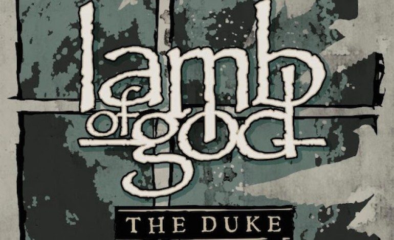 Lamb of God – The Duke EP