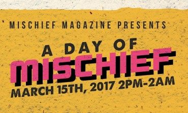A Day of Mischief SXSW 2017 Party Announced
