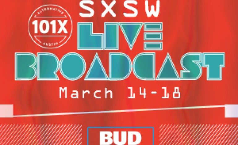 101X Announces their SXSW 2017 Live Broadcast