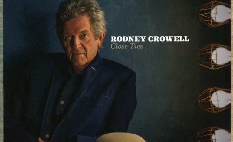 Rodney Crowell – Close Ties