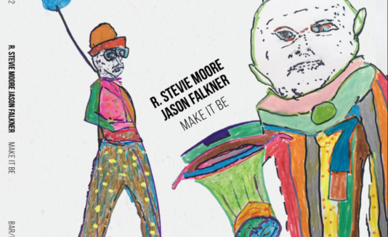 R. Stevie Moore & Jason Falkner – Make It Be