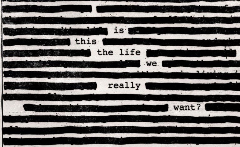 Roger Waters – Is This the Life We Really Want?