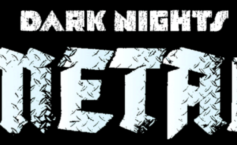 Reprise Records Announces Release of  Limited Vinyl Picture Disk of DC Comics’ ‘Dark Nights: Metal’ For September 2018 Release