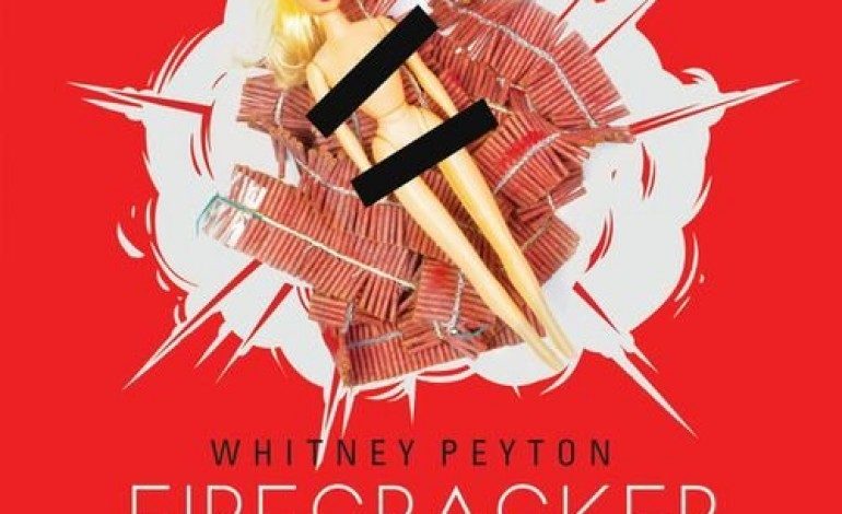 Whitney Peyton – Firecracker (Pyro Edition)