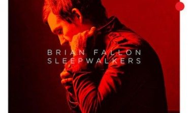 Brian Fallon- Sleepwalkers