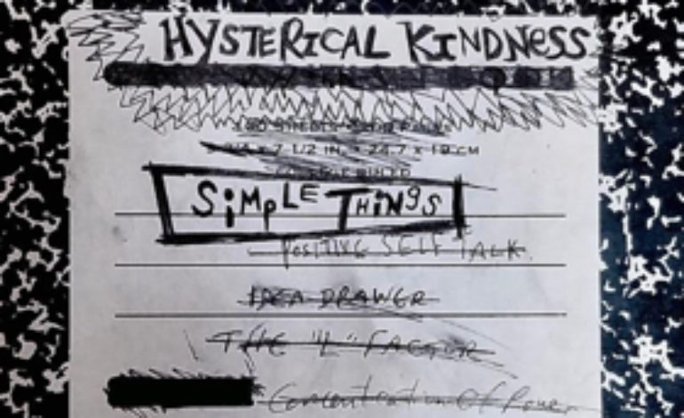 Hysterical Kindness – Simple Things