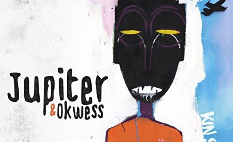 Jupiter & Okwess – Kin Sonic