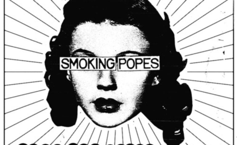 Smoking Popes – Into The Agony