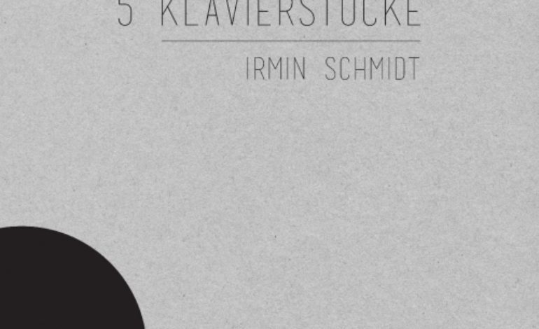 Irmin Schmidt – 5 Klavierstücke