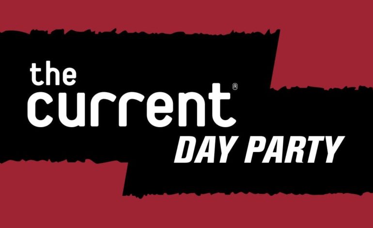 The Current Announces SXSW 2019 Day Party
