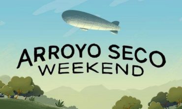 Arroyo Seco Weekend Is Postponed and Won't Take Place in June