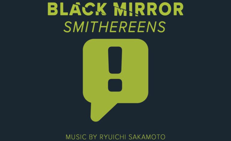 Ryuichi Sakamoto – Black Mirror: Smithereens (Original Series Soundtrack)
