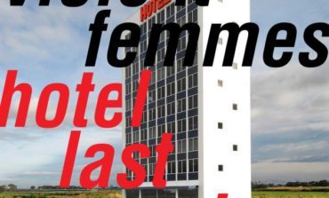 Violent Femmes – Hotel Last Resort