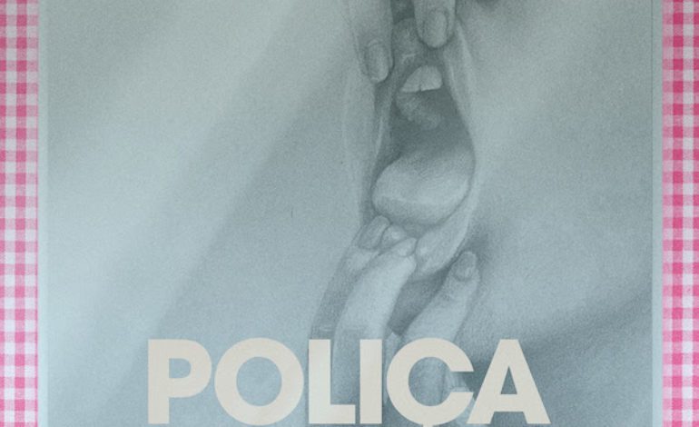 Album Review: Poliça – When We Stay Alive