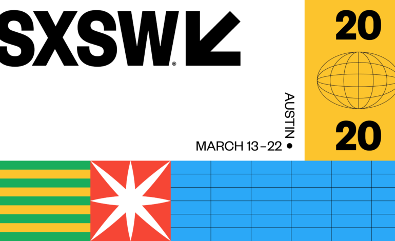 SXSW Attendees Can Defer Their Registration To Either 2021, 2022 or 2023