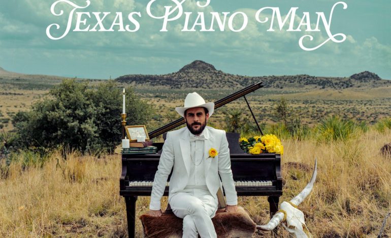 Album Review: Robert Ellis – Texas Piano Man