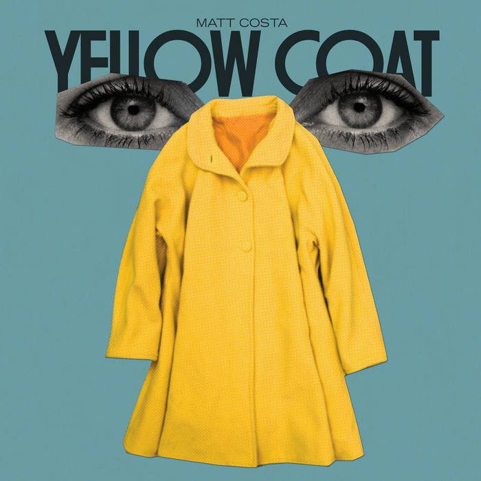 Album Review: Matt Costa - Yellow Coat 