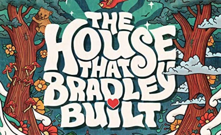 Album Review: Various Artists – The House that Bradley Built