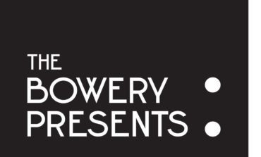 Bowery Presents Announces New Streaming Series from New York City Venues