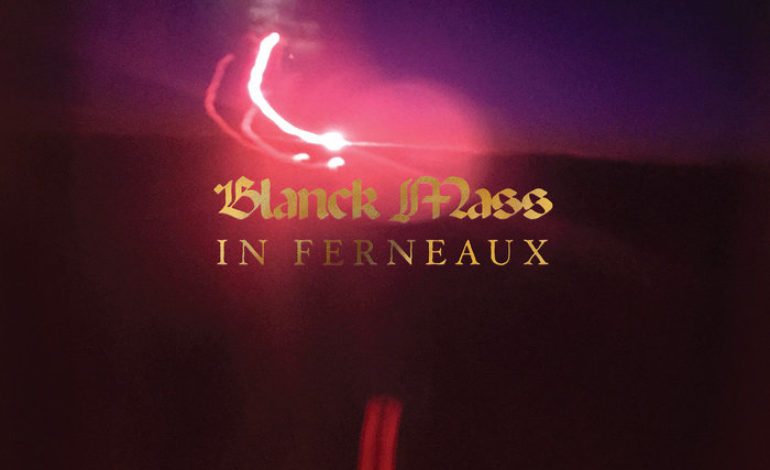 Album Review: Blanck Mass – In Ferneaux