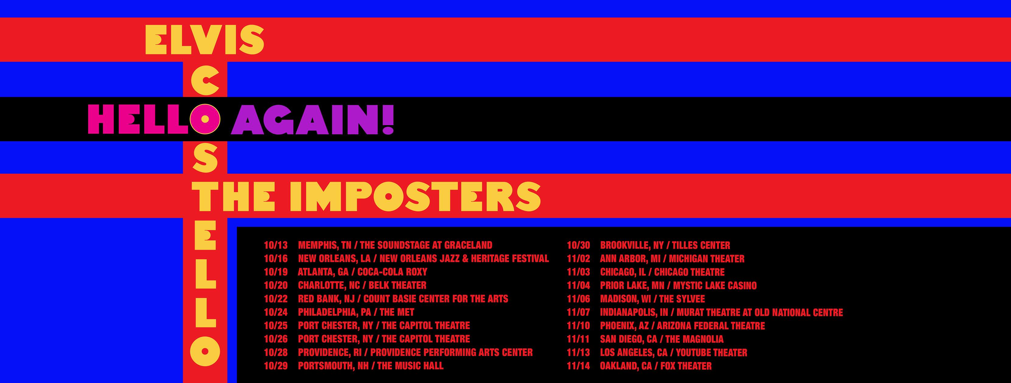 Elvis Costello & The Imposters Announces Fall 2021 Hello Again Tour