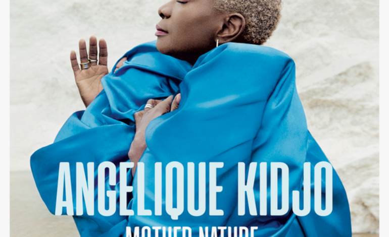 Album review: AngÃ©lique Kidjo - Mother Nature