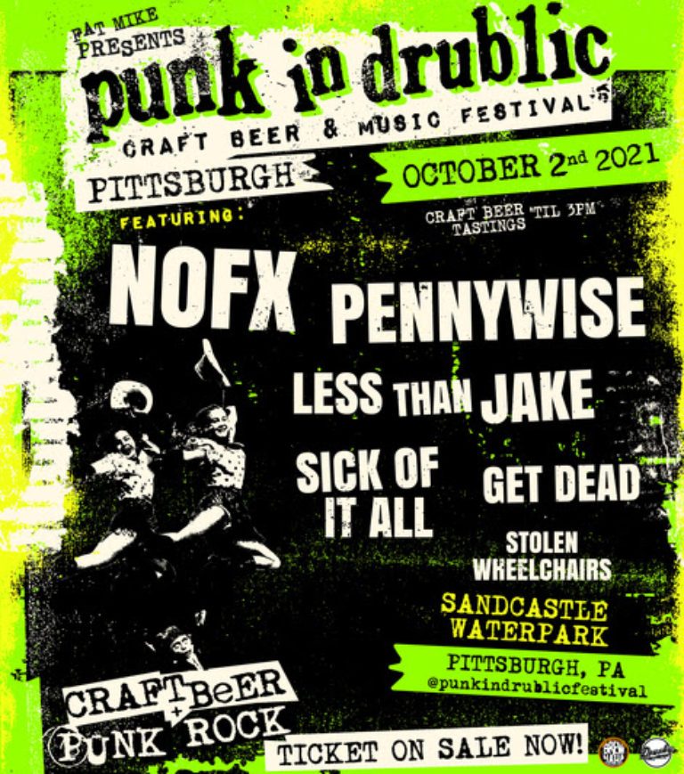 Punk In Drublic Craft Beer & Music Festival Announces 2021 Lineup